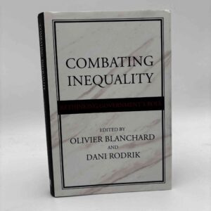 Olivier Blanchard og Dani Rodrik (red.):  Combating Inequality - Rethinking Government's Role