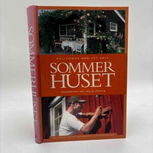 Flemming Rasmussen, Peter Nordholm Andersen og Flemming Nielsen: Sommerhuset - Politikens gør-det-selv