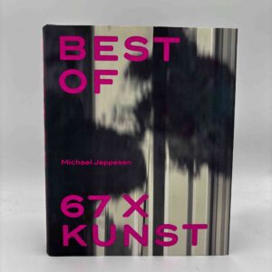 Michael Jeppesen: Best of - 67 x kunst