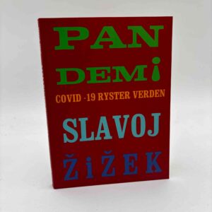 Slavoj Zizek: Pandemi!: Covid-19 ryster verden
