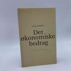 Viviane Forrester: Det økonomiske bedrag.