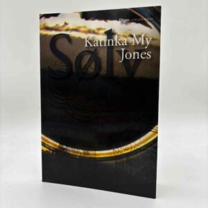 Katinka My Jones: Sølv - digte