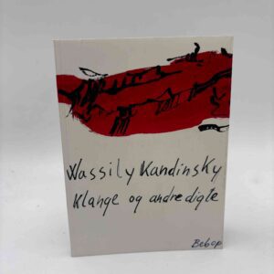 Wassily Kandinsky: Klange og andre digte