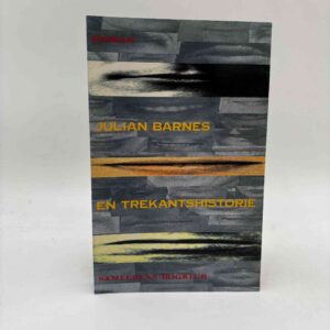 Julian Barnes: En trekantshistorie - roman