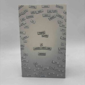 Mathilde Walter Clark: Tingenes uorden - noveller