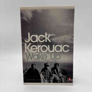 Jack Kerouac: Wake up