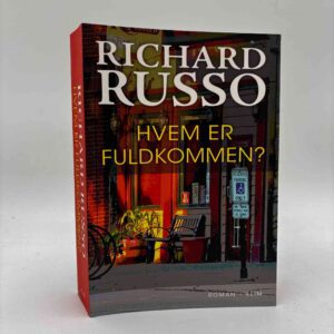 Richard Russo: Hvem er Fuldkommen - roman