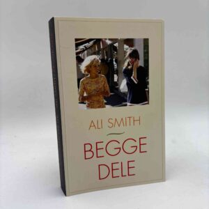 Ali Smith: Begge dele - to-romaner-i-én