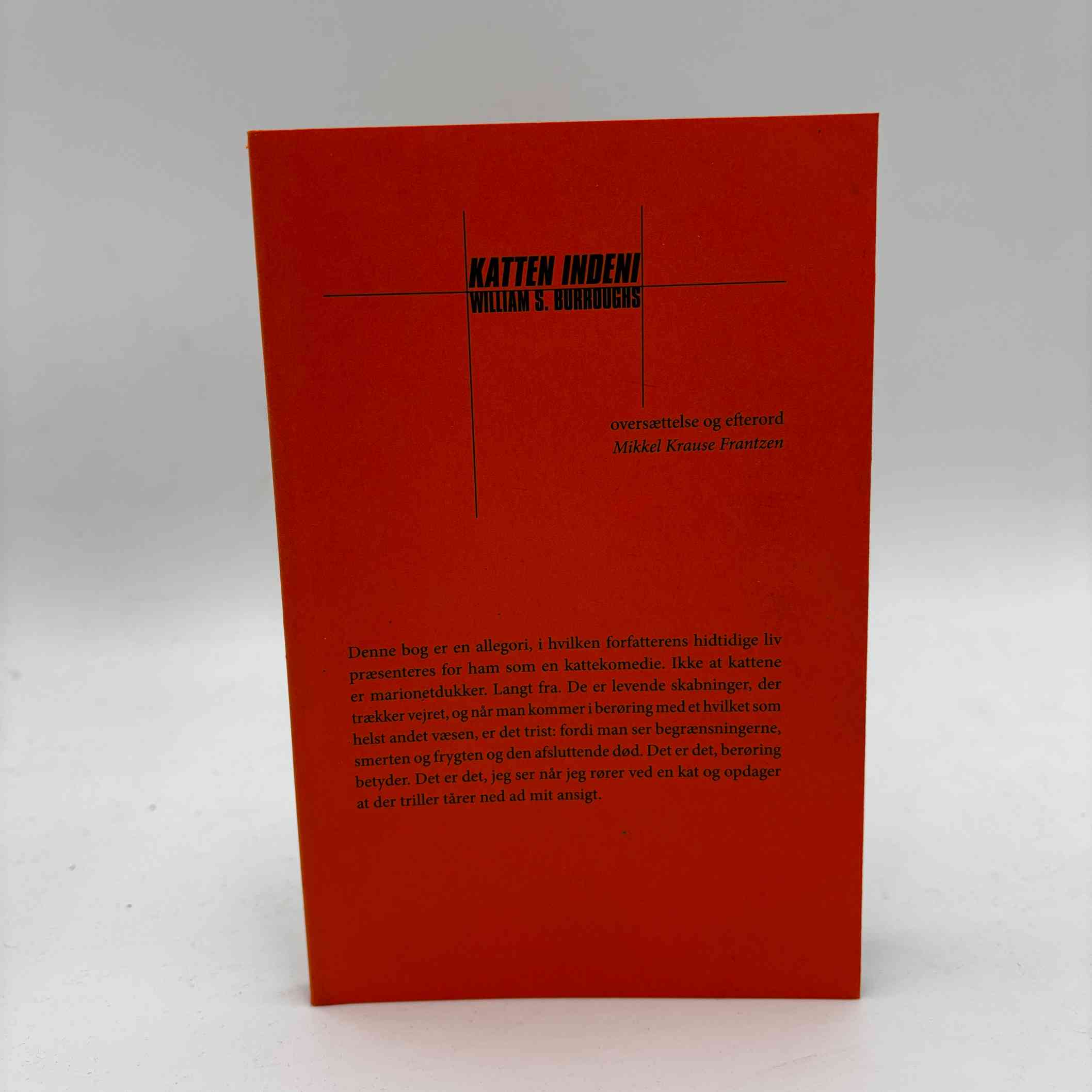 William S. Burroughs : Katten indeni
