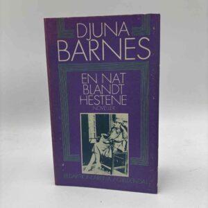 Djuna Barnes: En nat blandt hestene. Noveller