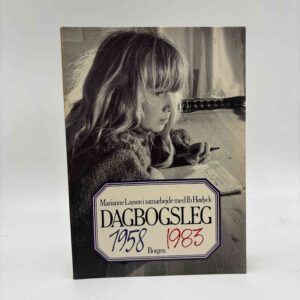 Marianne Larsen og Ib Hørlyck: Dagbogsleg 1958-1983