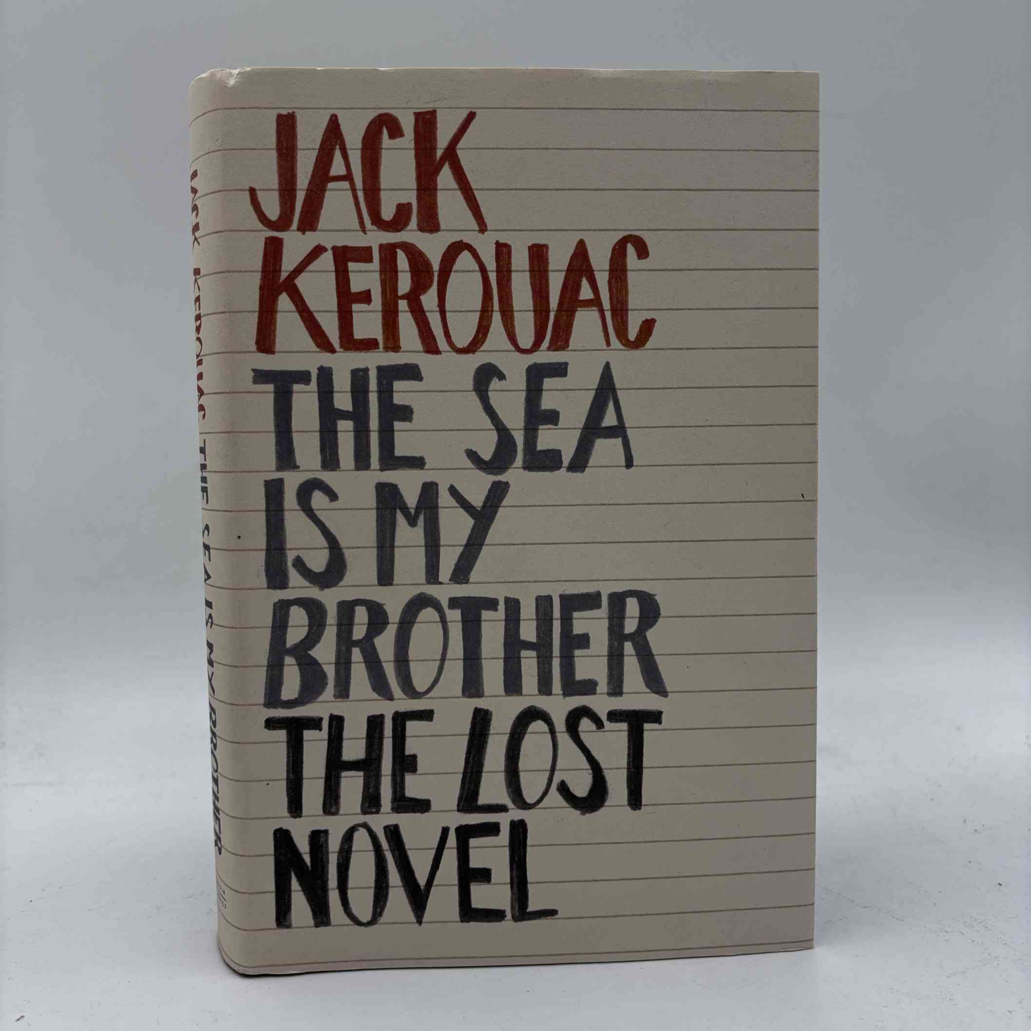 Jack Kerouac: The Sea Is My Brother - The Lost Novel