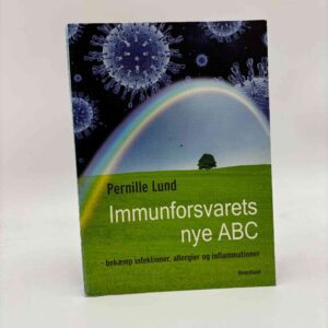 Pernille Lund: Immunforsvarets nye ABC - undgå infektioner, allergier og inflammationer