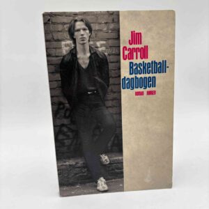 Jim Carroll: Basketballdagbogen - roman