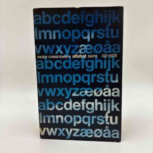 Inger Christensen: Alfabet - digte