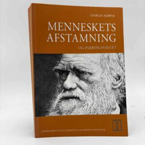 Charles Darwin: Menneskets afstamning og parringsvalget
