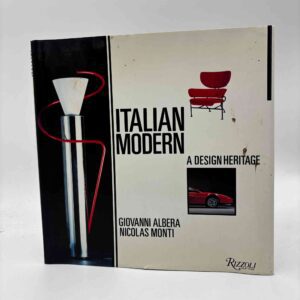Giovanni Albera og Nicolas Monti: Italian Modern - A Design Heritage