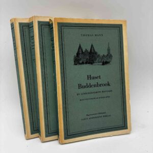 Thomas Mann: Huset Buddenbrook - bind 1-3