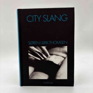 Søren Ulrik Thomsen: City Slang - med dedikation