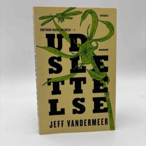 Jeff VanderMeer: Udslettelse - roman