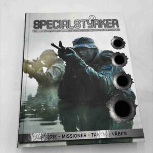 Specialstyrker - historie - missioner taktik - våben