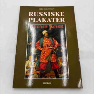 Erik Mortensen: Russiske plakater