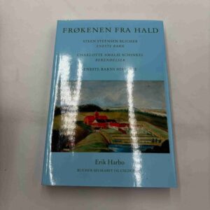 Erik Harbo: Frøkenen fra Hald