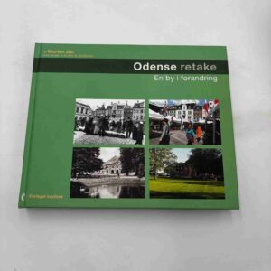 Odense retake - en by i forandring