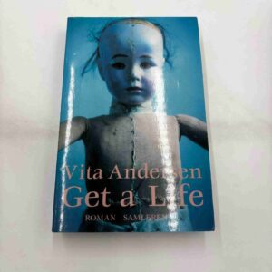 Vita Andersen: Get a life - roman (dansk)
