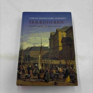 Lisbeth Smedegaard Andersen: Skrædderen