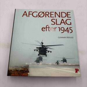 Gunnar Åselius: Afgørende slag efter 1945