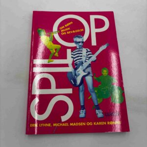 Erik Lyhne mfl. - Spis op - om børn, musik og bevægelse