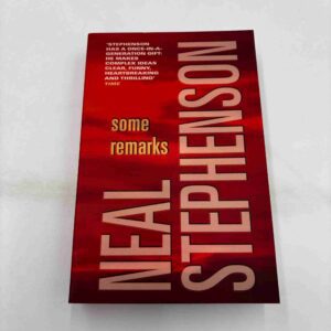Neal Stephenson: Some remarks
