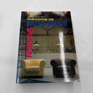 Indretning og moderne design
