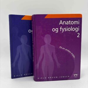 Kjeld Bruun-Jensen: Anatomi og fysiologi - på en anden måde - bind 1-2