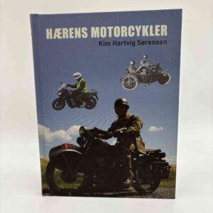 Kim Hartvig Sørensen: Hærens motorcykler