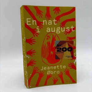Jeanette Øbro: En nat i august - roman