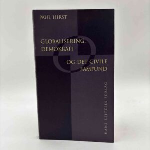 Paul Hirst: Globalisering, demokrati og det civile samfund