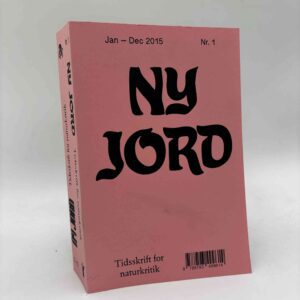 Ny Jord Nr. 1-2 (Tidsskrift for naturkritik)
