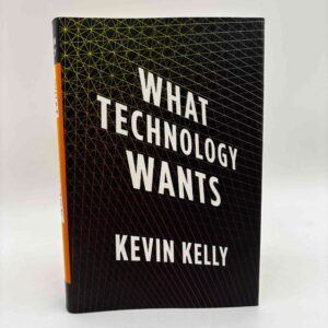 Kevin Kelly: What Technology Wants