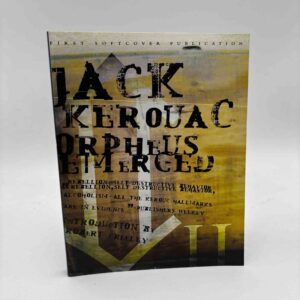 Jack Kerouac: Orpheus Emerged