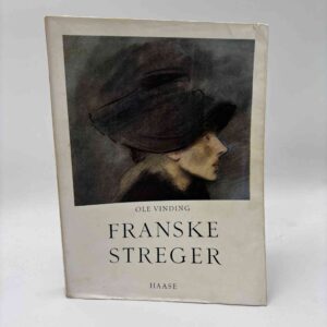 Ole Vinding: Franske Streger. Fransk tegnekunst gennem 100 år