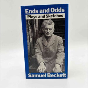 Samuel Beckett: Ends and Odds - Plays and Sketches