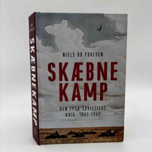 Niels Bo Poulsen: Skæbnekamp - den tysk-sovjetiske krig 1941-1945