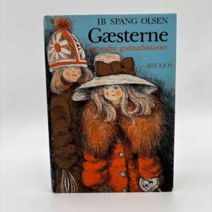 Ib Spang Olsen: Gæsterne og andre godnathistorier