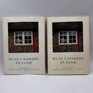 Huse i Nordby på Fanø - Bind 1-2