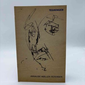 Ole Holm Larsen: Annalise Møller-Petersen: Tegninger - med dedikation fra Ole Holm Larsen