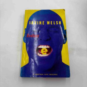 Irvine Welsh: Ecstacy (engelsk)
