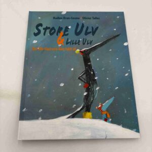 Nadine Brun-Cosme: Store ulv og lille ulv