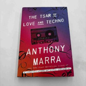Anthony Marra: The Tsar of Love and Techno